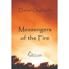 (英文圖書)Messengers of The Fire 平裝版, Independently Published, 英文