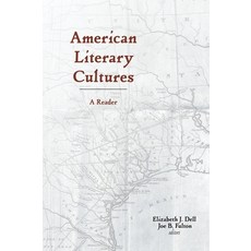American Literary Cultures: A Reader Paperback, Baylor University Press