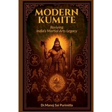 (영문도서)Modern Kumite: Reviving the india's Martial Arts Legacy Paperback, Notion Press, English, 9798900239019