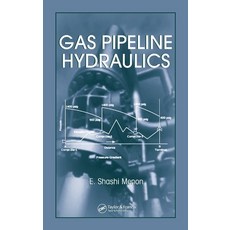 (영문도서)Gas Pipeline Hydraulics Hardcover, CRC Press, English, 9780849327858