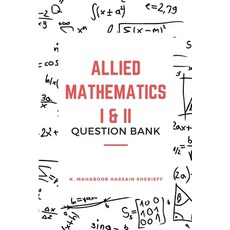 (영문도서) Allied Mathematics I & II (Question Bank) Paperback, Mjp Publisher, English, 9789355287090