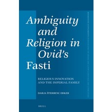 (英文圖書)Ambiguity and Religion in Ovid's Fasti 精裝版, Brill, 英文