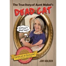 (영문도서)The True Story of Aunt Mabel's Dead Cat Paperback, Festoon Publishing, English, 9780645737172