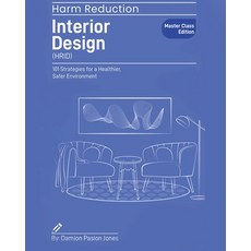 (英文圖書)Harm Reduction Interior Design: 101 Strategies for a Healthier Safer Environment 平裝版, Damion Pasion Jones, 英文