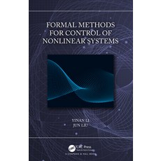 (영문도서)Formal Methods for Control of Nonlinear Systems Hardcover, English, 9780367219994, CRC Press English, 9780367219994, CRC Press