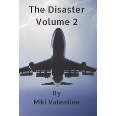 (영문도서) The Disaster Volume 2 Paperback, Independently Published, English, 9798850608897
