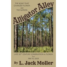 (영문도서) Alligator Alley Paperback, Barringer Publishing/Schles..., English, 9781954396562