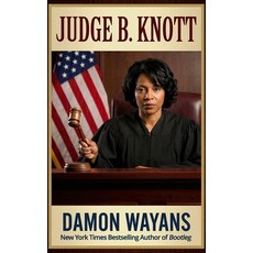 (영문도서)Judge B. Knott Paperback, Damon Wayans, English, 9798989455942
