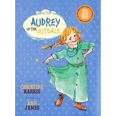 (영문도서) Audrey of the Outback 1 Paperback, Little Hare Books, English, 9781742977959