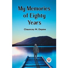 (영문도서) My Memories of Eighty Years Paperback, Double 9 Books, English, 9789360463984