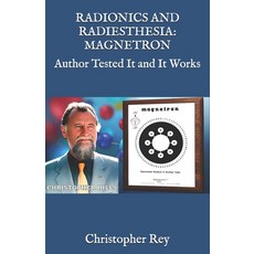 (英文圖書)Radionics and Radiesthesia: MAGNETRON: Author Tested It and It Works 平裝版, Independently Published, 英文