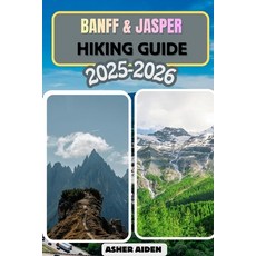 (外文書)Banff & Jasper Hiking Guide for 2025-2026 Paperback, Independently Published, English