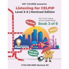 (英文圖書)Listening for CELPIP: Level 3-5: Montreal Edition 平裝版, Independently Published, 英文