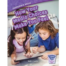 (영문도서) Experience Media: How Your Media Choices Make You Feel Library Binding, Red Chair Press, English, 9781634403764