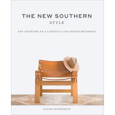 The New Southern Style: The Interiors of a Lifestyle and Design Movement Hardcover, ABRAMS