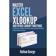 Excel XLOOKUP and Other Lookup Functions Paperback, Gtech Publishing