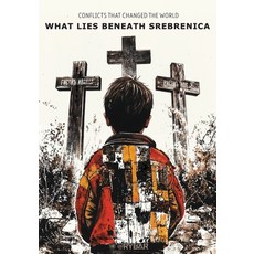 (英文圖書)What Lies Beneath Srebrenica 平裝版, Arktos Media Ltd., 英文