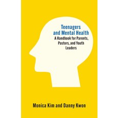 (英文圖書)Teenagers and Mental Health: A Handbook for Parents Pastors and Youth Leaders 平裝版, New Growth Press, 英文