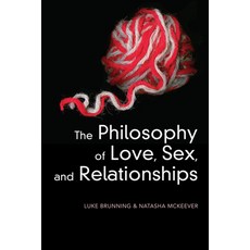 (外文書)The Philosophy of Love Sex and Relationships Hardcover, Polity Press, English