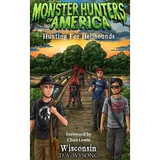 (英文圖書)MONSTER HUNTERS OF AMERICA Hunting For Hellhounds 平裝版, Independently Published, 英文