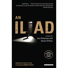 (영문도서)An Iliad: A Modern Retelling of Homer's Epic Paperback, Overlook Press, English, 9781468308082