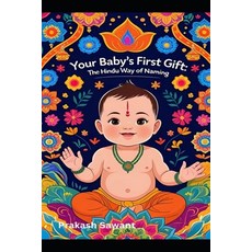 (英文圖書)Your Baby's First Gift: The Hindu Way of Naming 平裝版, Independently Published, 英文
