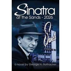 (영문도서) Sinatra at the Sands - 2026 Paperback, Outskirts Press, English, 9781977272195