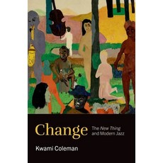 (英文圖書)Change: The New Thing and Modern Jazz 精裝版, Oxford University Press, 英文