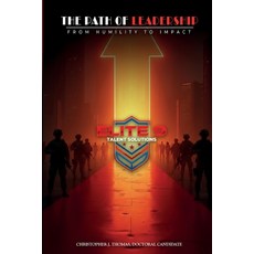 (英文圖書)The Path of Leadership: From Humility to Impact 平裝版, Elite 9 Talent Solutions, 英文