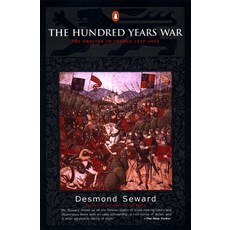 (영문도서) The Hundred Years War: The English in France 1337-1453 Paperback, Penguin Adult Hc/Tr, 9780140283617