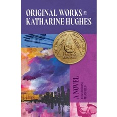 (영문도서)Original Works by Katharine Hughes Paperback, Mansfield Mountain Press, English, 9798993172118