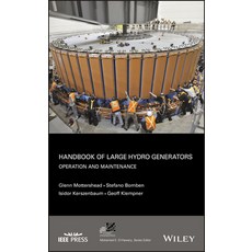 Handbook of Large Hydro Generators: Operation and Maintenance Hardcover, Wiley-IEEE Press, English, 9780470947579