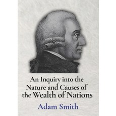 (英文圖書)An Inquiry into the Nature and Causes of the Wealth of Nations by Adam Smith: [C... 平裝版, Independently Published, 英文
