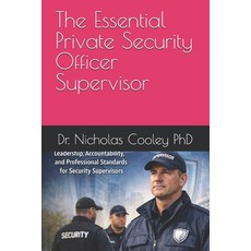 (英文圖書)The Essential Private Security Officer Supervisor 平裝版, Independently Published, 英文