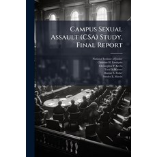 (영문도서)Campus Sexual Assault (CSA) Study Final Report Paperback, Hutson Street Press, English, 9781025094847