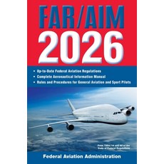 (영문도서)Far/Aim 2026: Up-To-Date FAA Regulations / Aeronautical Information Manual Paperback, Skyhorse Publishing, English, 9781510785113