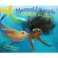 (영문도서) Mermaid Kenzie: Protector of the Deeps Hardcover, Boyds Mills Press, English, 9781635923100