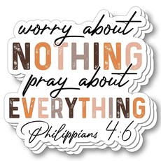 (3개) Worry About Nothing Pray Everything 스티커 기독교 비닐 데칼 방수 영감 인용구 노트북 물병 휴대폰 텀블러 거울 - 불안 완화 선물 7.6c