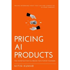 (영문도서) Pricing AI Products Paperback, Nitin Kumar, English, 9798992302400