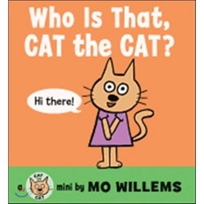 Who Is That Cat the Cat?, Balzer & Bray/Harperteen
