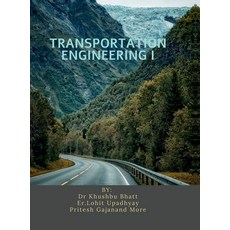 (영문도서)Transportation Engineering I Hardcover, Notion Press, English, 9798898540791