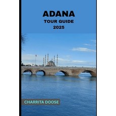 (英文圖書)Adana Tour Guide 2025 平裝版, Independently Published, 英文