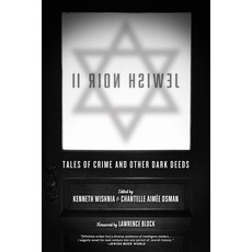 Jewish Noir 2: Tales of Crime and Other Dark Deeds Paperback, PM Press