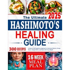 (英文圖書)The Ultimate Hashimoto's Healing Guide: A Natural and Supportive Approach to Hor... 平裝版, Orion Edition, English