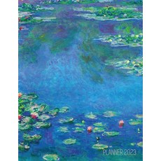 (영문도서)Claude Monet Daily Planner 2023: Water Lilies Painting Artistic French Impressio... Paperback, Semsoli, English, 9781970177718