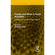 (英文圖書)Family and Work in Rural Societies: Perspectives on Non-Wage Labour 精裝版, Routledge, 英文
