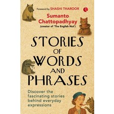 (영문도서)Stories of Words and Phrases: Discover the fascinating stories behind everyday e... Paperback, Rupa Publications India Pvt..., English, 9789370034181
