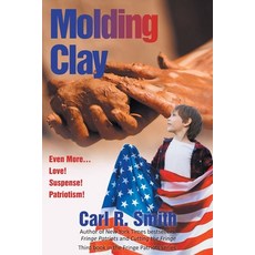 (영문도서)Molding Clay Paperback, Fulton Books, English, 9798896752233