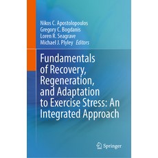 (英文圖書)Fundamentals of Recovery Regeneration and Adaptation to Exercise Stress: An In... 精裝版, Springer, 英文