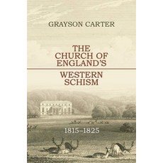 (英文圖書)The Church of England's Western Schism: 1815-1825 精裝版, Boydell Press, English, Hardcover